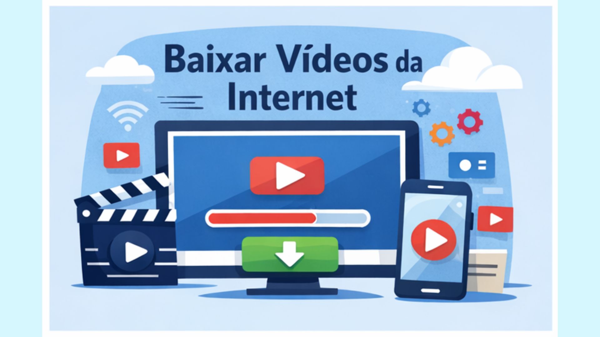 Como Baixar Vídeos de Sites da Internet: Guia Completo, Seguro e Legal