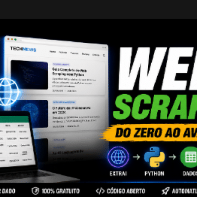 Web Scraping para Negócios: Ferramentas Gratuitas e Poderosas